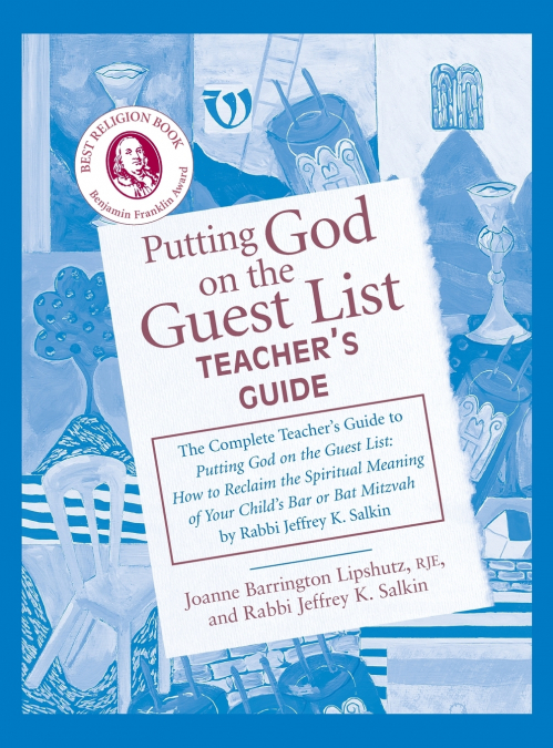 Putting God on the Guest List Teacher’s Guide