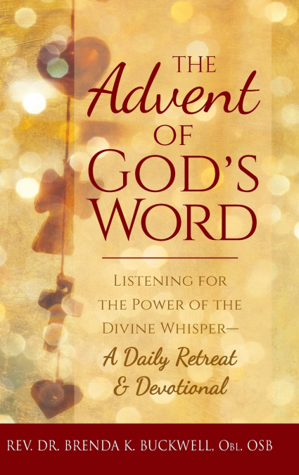 The Advent of God’s Word