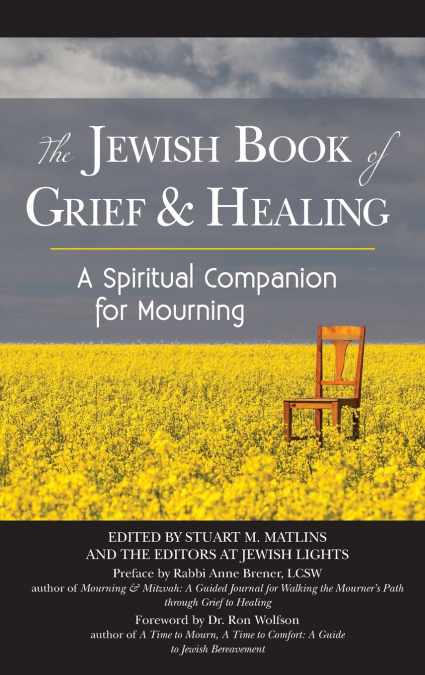 The Jewish Book of Grief and Healing