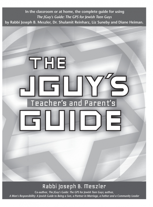 The JGuy’s Teacher’s and Parent’s Guide