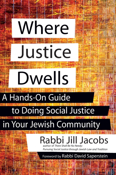 Where Justice Dwells