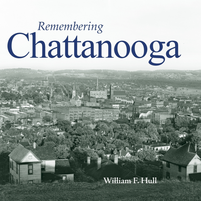 Remembering Chattanooga