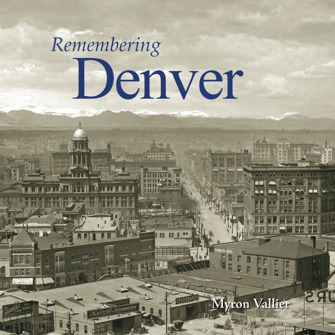 Remembering Denver