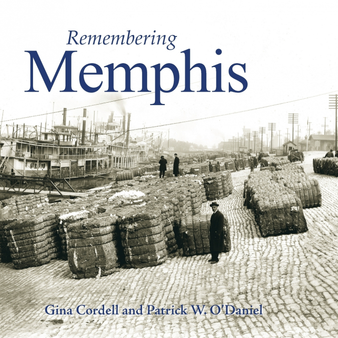 Remembering Memphis