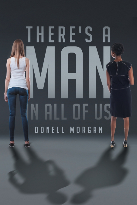 There’s a MAN in All of Us