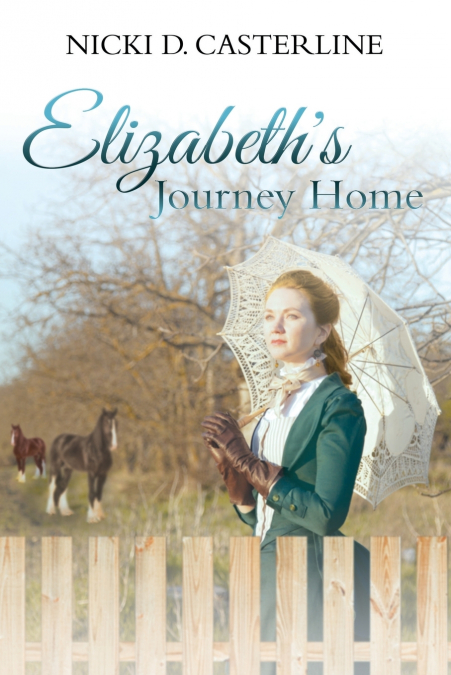Elizabeth’s Journey Home