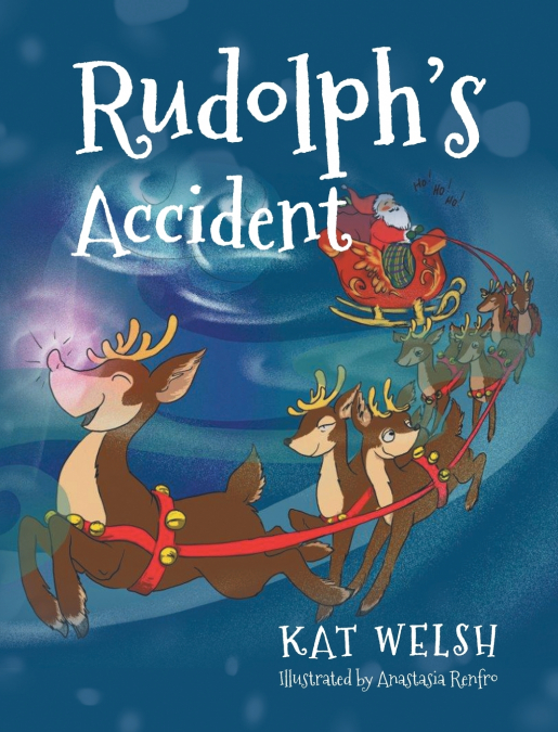 Rudolph’s Accident