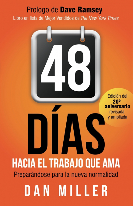 48 Días Hacia el Trabajo que Ama (Spanish Edition)