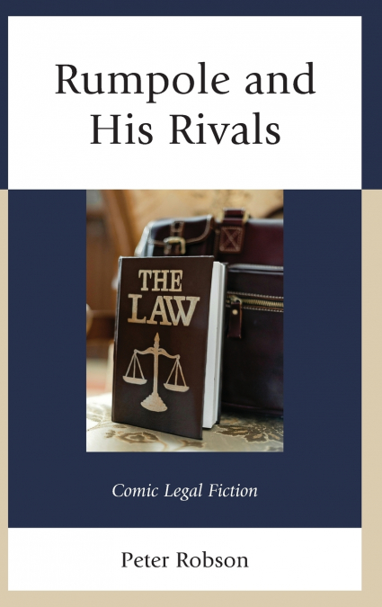 Rumpole and His Rivals