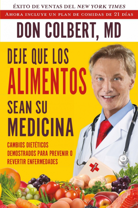 Deje Que Los Alimentos Sean Su Medicina