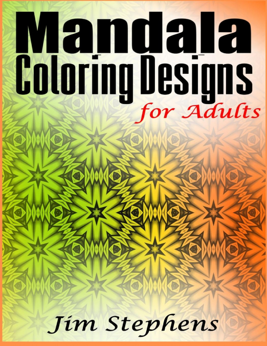 Mandala Coloring Designs for Adults