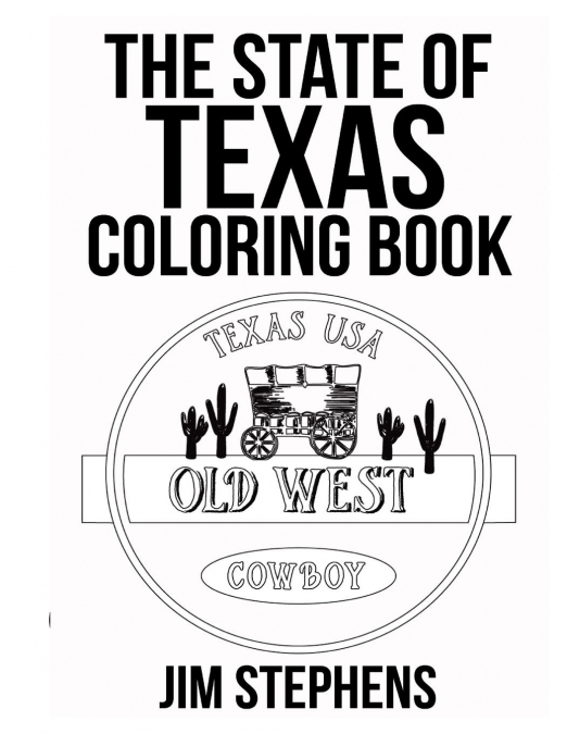 The State of Texas Coloring Book