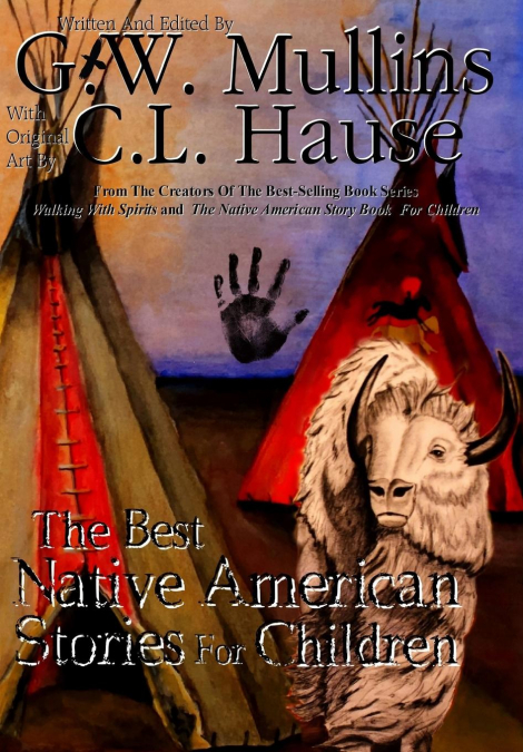 The Best Native American  Stories For Children