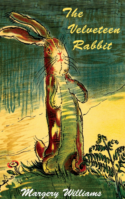 The Velveteen Rabbit-Color Illustrations