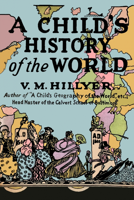 A Child’s History of the World