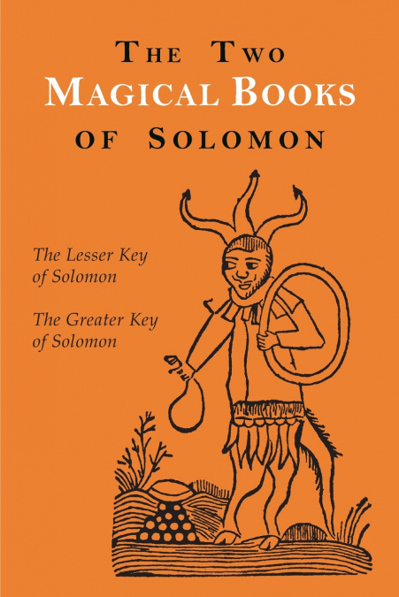 The Two Magical Books of Solomon