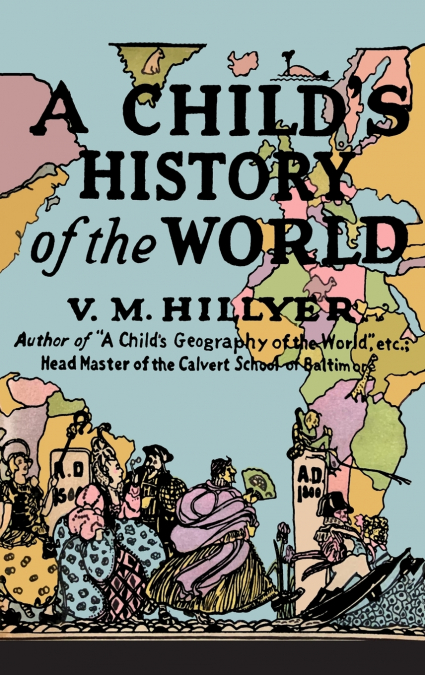 A Child’s History of the World