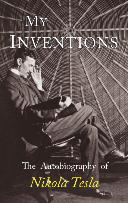 My Inventions