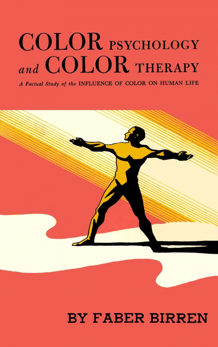 Color Psychology and Color Therapy