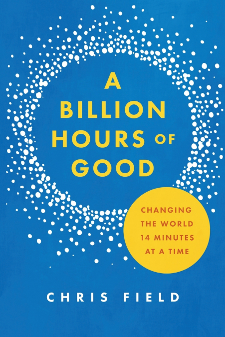 Billion Hours of Good