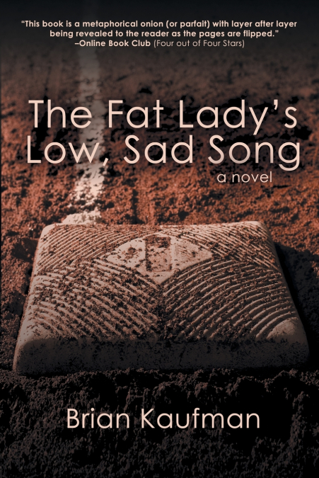 The Fat Lady’s Low, Sad Song