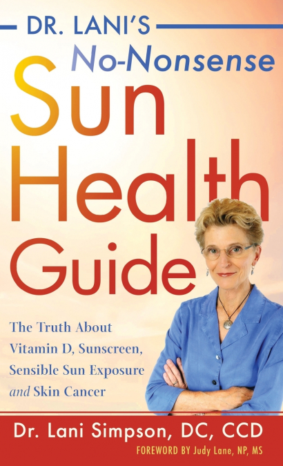 Dr. Lani’s No-Nonsense Sun Health Guide
