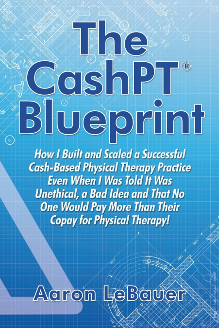 The CashPT® Blueprint