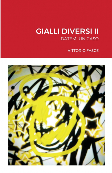 GIALLI DIVERSI II