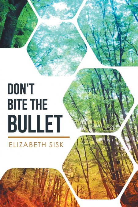 Don’t Bite the Bullet