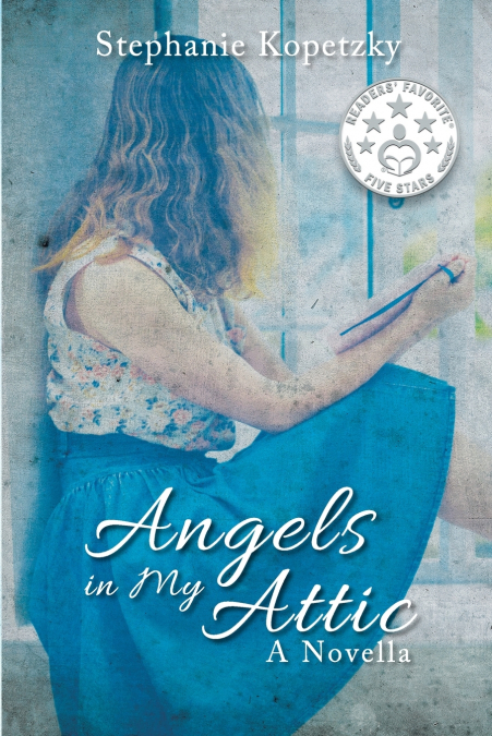 Angels In My Attic