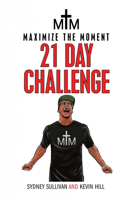 Maximize the Moment 21 Day Challenge