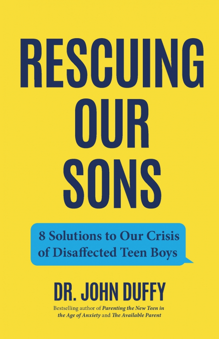 Rescuing Our Sons