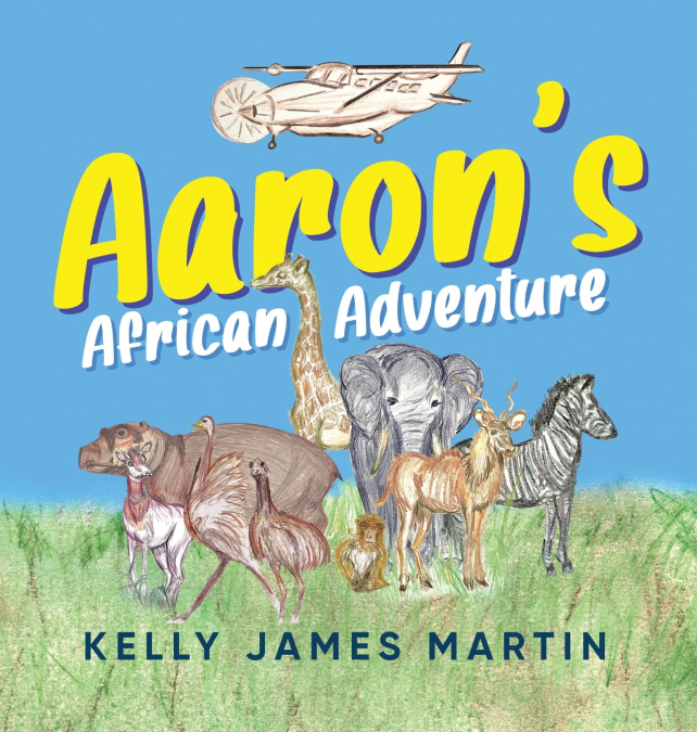 Aaron’s African Adventure