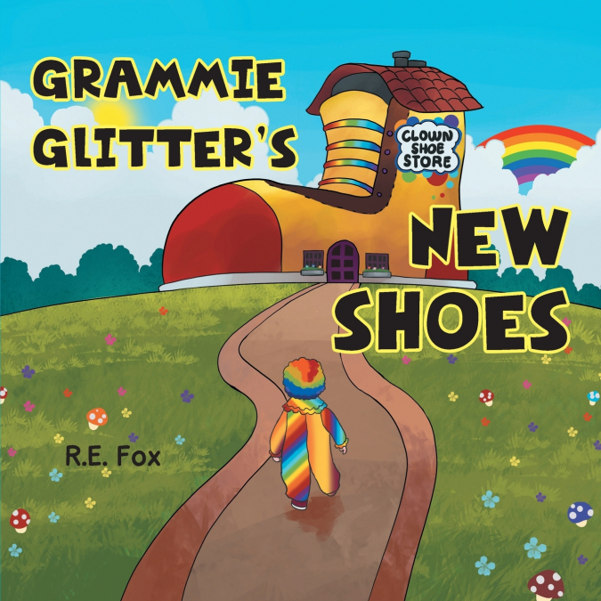 Grammie Glitter’s New Shoes