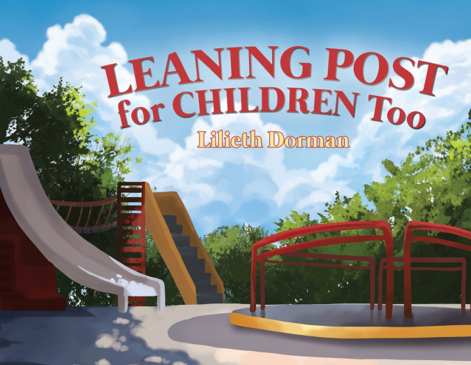 Leaning Post For Children Too