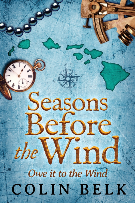 Seasons Before the Wind