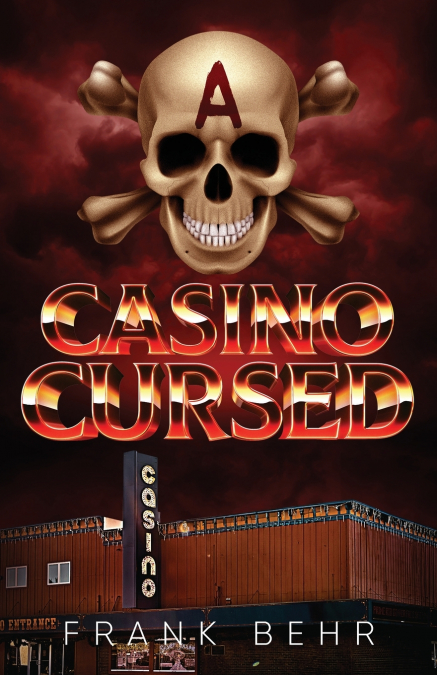 A CASINO CURSED