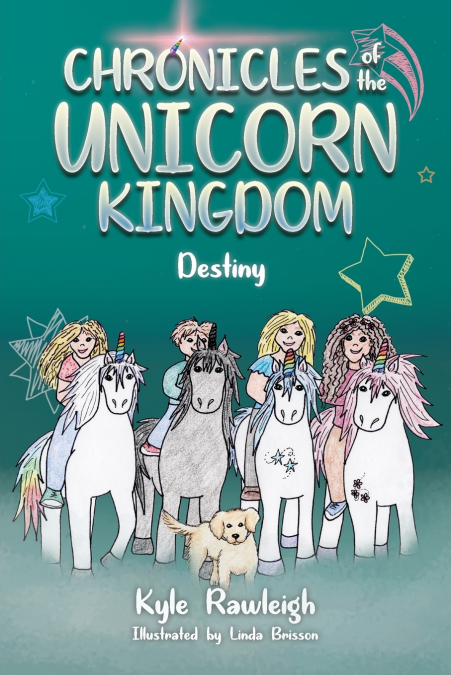 Chronicles of the Unicorn Kingdom