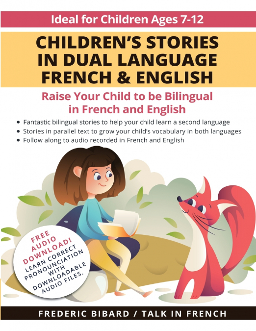 Children’s Stories in Dual Language French & English