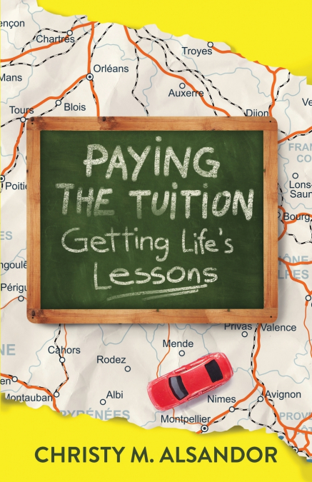 Paying the Tuition Getting Life’s Lessons