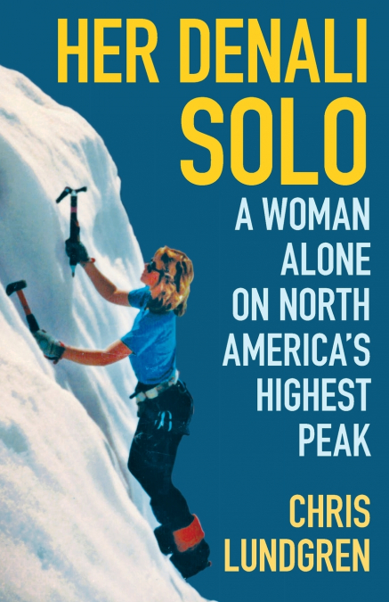 Her Denali Solo