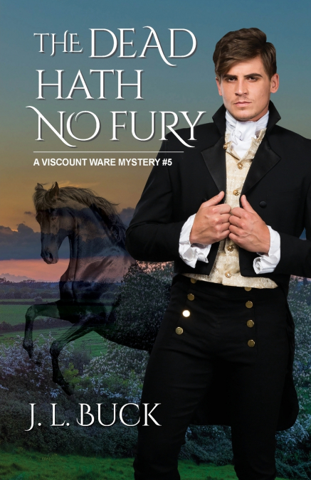 The Dead Hath No Fury