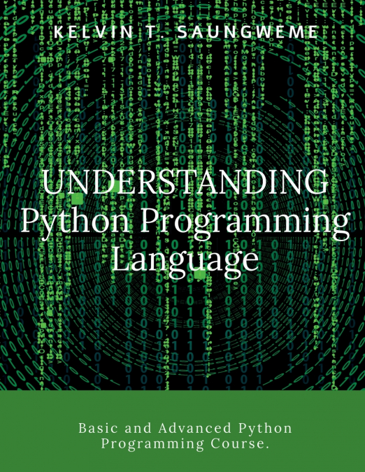 Understanding Python Programming Language