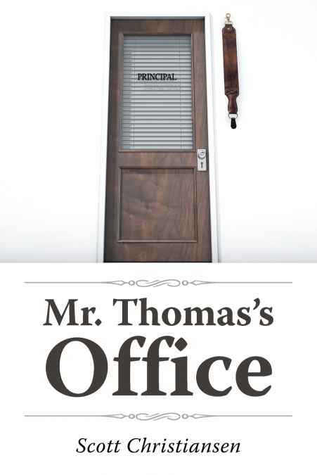 Mr. Thomas’s Office