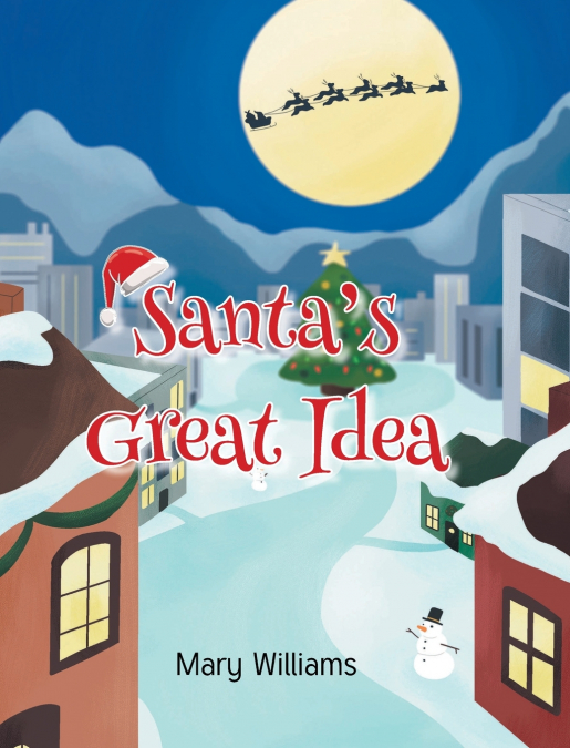 Santa’s Great Idea
