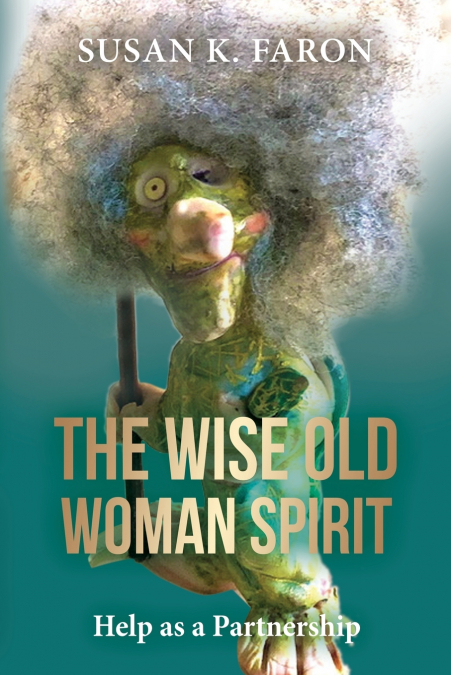 The Wise Old Woman Spirit