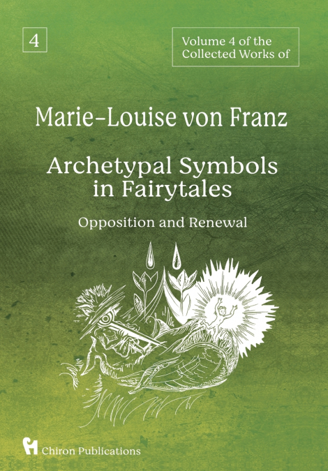 Volume 4 of the Collected Works of Marie-Louise von Franz