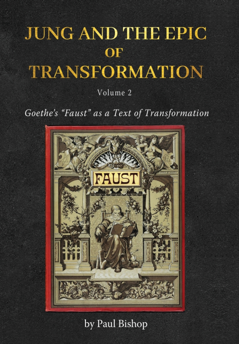 Jung and the Epic of Transformation - Volume 2