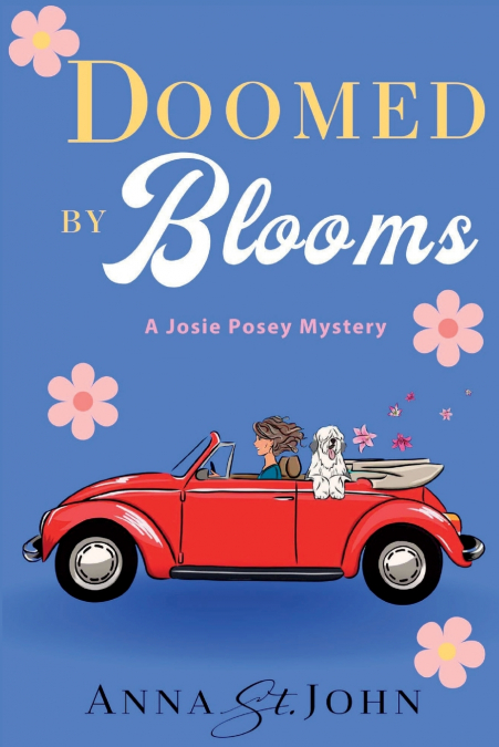 Doomed by Blooms