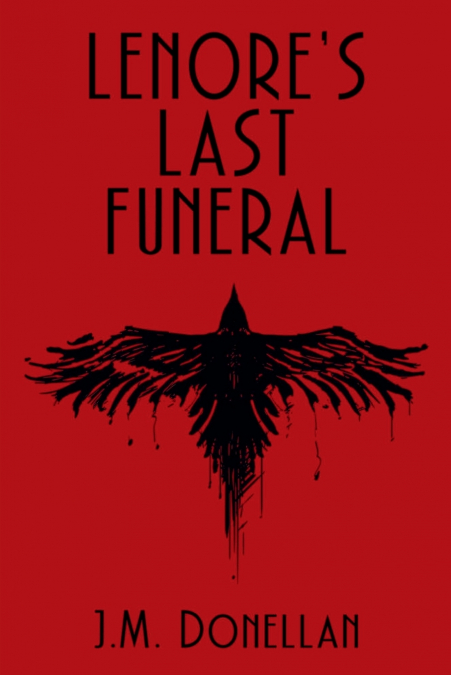 Lenore’s Last Funeral